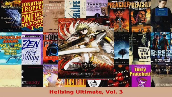 Read  Hellsing Ultimate Vol 3 Ebook Free