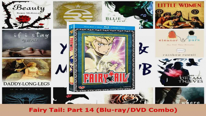 Download  Fairy Tail Part 14 BlurayDVD Combo PDF Online