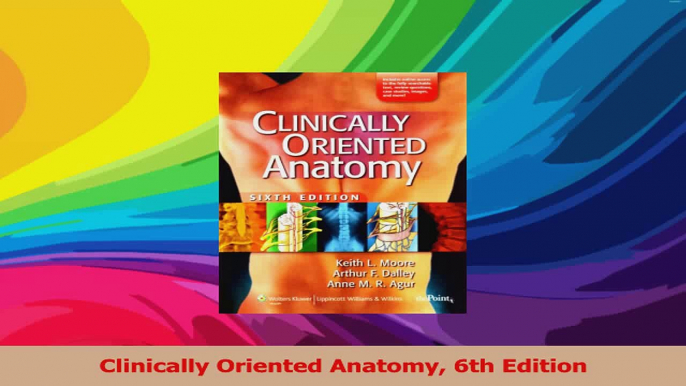 Clinically Oriented Anatomy 6th Edition PDF