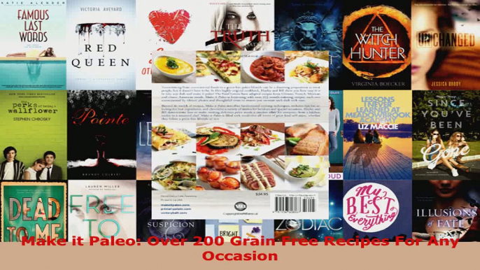 Download  Make it Paleo Over 200 Grain Free Recipes For Any Occasion EBooks Online