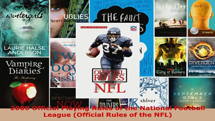 Read  2006 Official Playing Rules of the National Football League Official Rules of the NFL EBooks Online