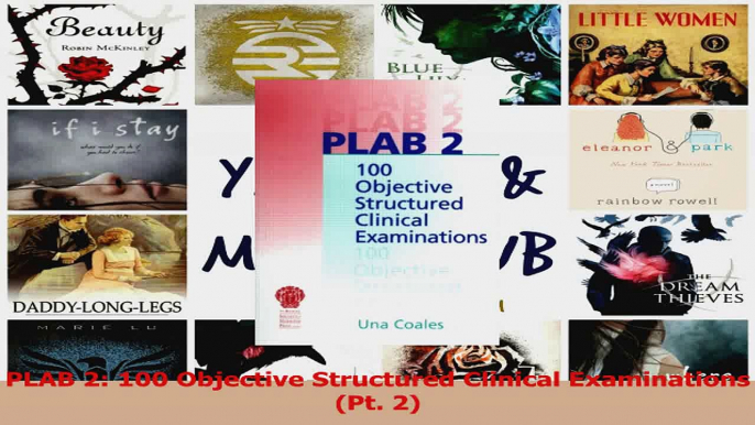 PDF Download  PLAB 2 100 Objective Structured Clinical Examinations Pt 2 PDF Online