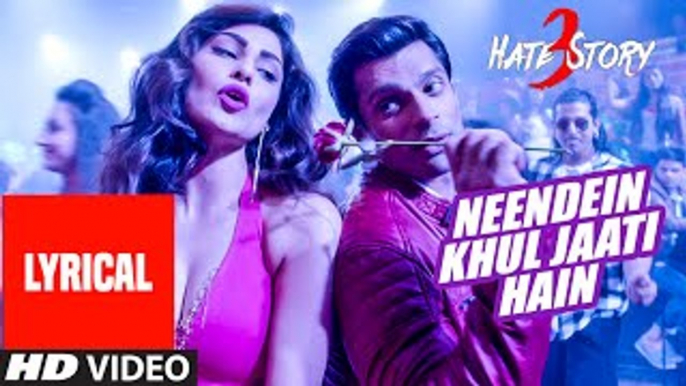 NEENDEIN KHUL JAATI HAIN | Lyrical Full VIDEO | Karan Singh Grover , Mika Singh | HS3 2015