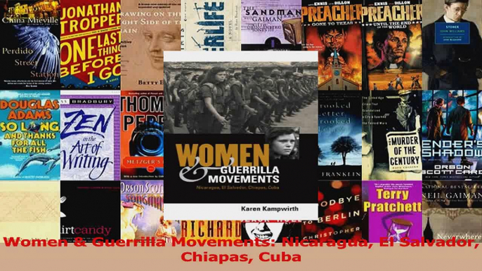 Read  Women  Guerrilla Movements Nicaragua El Salvador Chiapas Cuba PDF Online