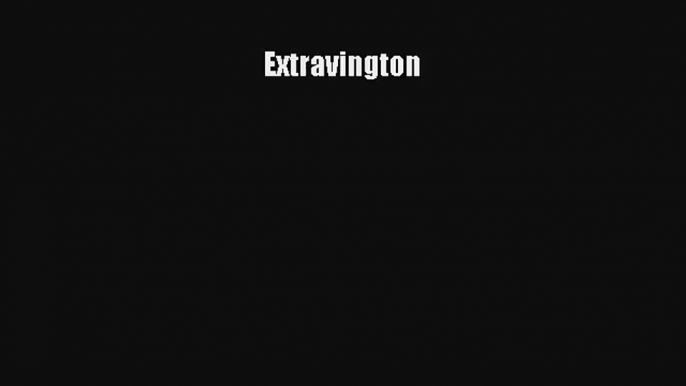 Extravington [Read] Online