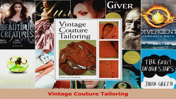 Download  Vintage Couture Tailoring Ebook Free