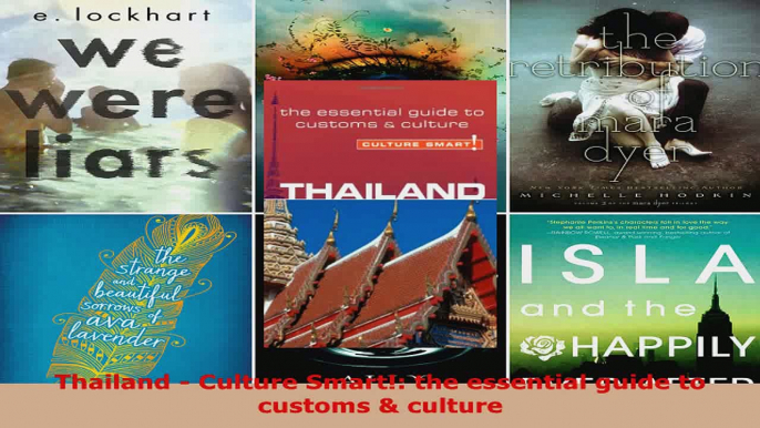 Read  Thailand  Culture Smart the essential guide to customs  culture Ebook Free