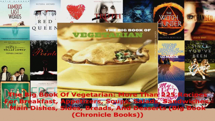 Read  The Big Book Of Vegetarian More Than 225 Recipes For Breakfast Appetizers Soups Salads Ebook Free