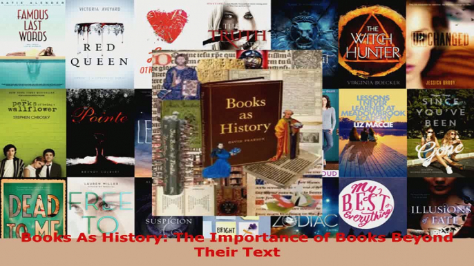 Read  Books As History The Importance of Books Beyond Their Text PDF Free