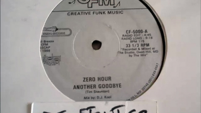 ZERO HOUR -ANOTHER GOODBYE(RIP ETCUT)CREATIVE FUNK MUSIC REC 88