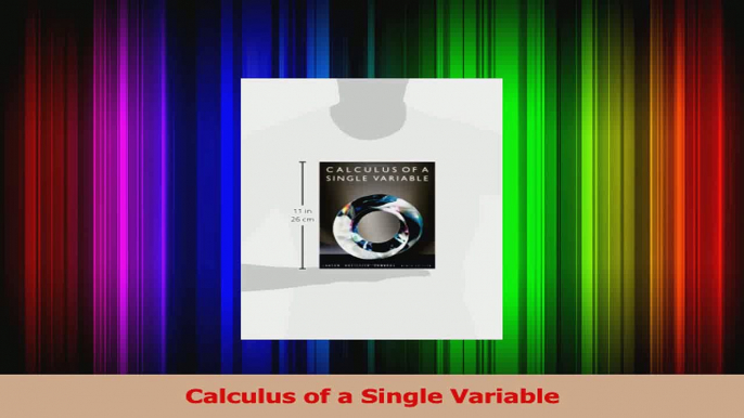 PDF Download  Calculus of a Single Variable PDF Online