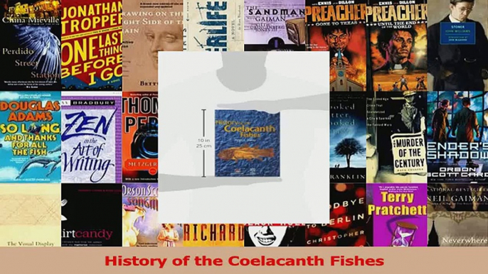 Read  History of the Coelacanth Fishes Ebook Online