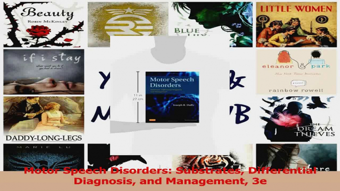 PDF Download  Motor Speech Disorders Substrates Differential Diagnosis and Management 3e PDF Full Ebook