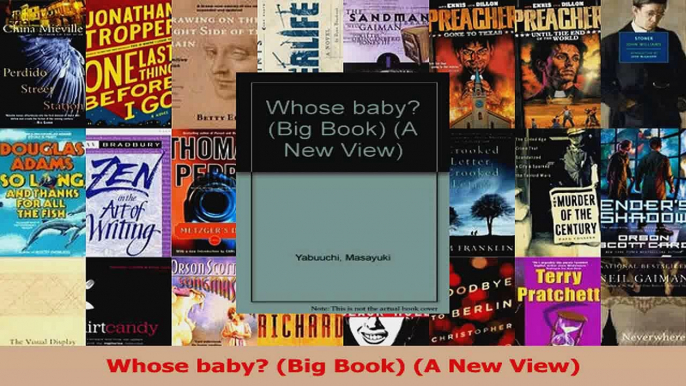 Download  Whose baby Big Book A New View Ebook Free