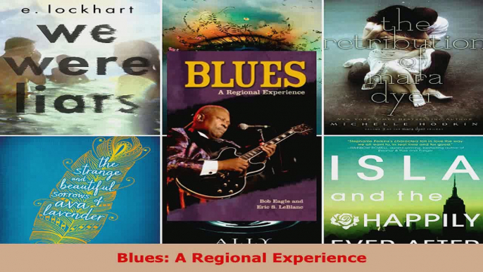 Download  Blues A Regional Experience PDF Online