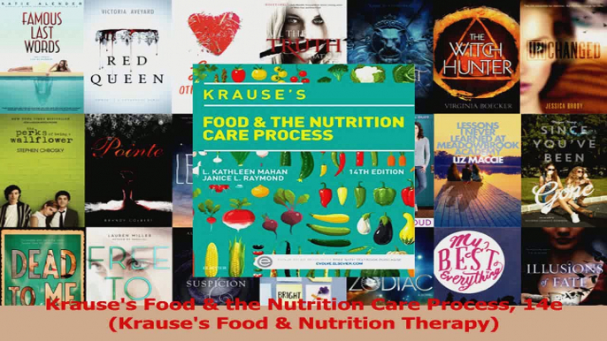 Krauses Food  the Nutrition Care Process 14e Krauses Food  Nutrition Therapy Read Online