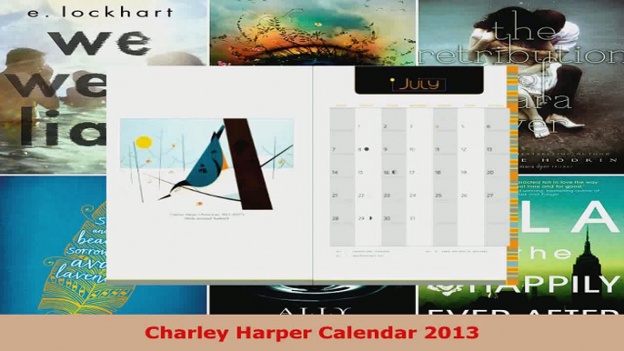 Read  Charley Harper Calendar 2013 EBooks Online
