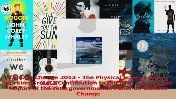 Read  Climate Change 2013  The Physical Science Basis Working Group I Contribution to the PDF Free