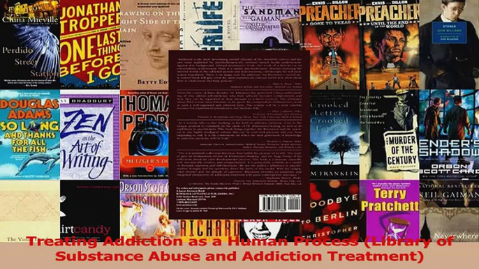 Treating Addiction as a Human Process Library of Substance Abuse and Addiction Treatment PDF