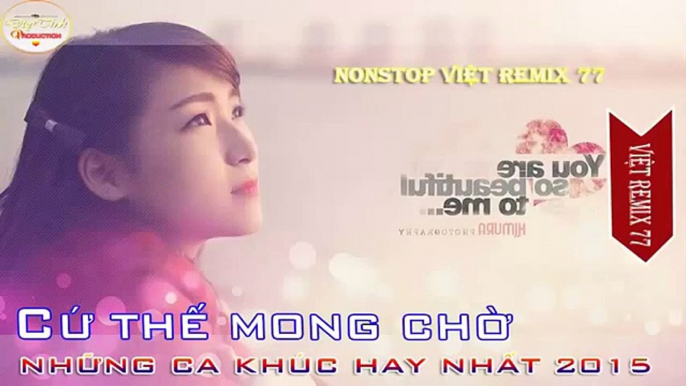 Những Ca Khúc Nhạc Trẻ Hay Nhất 2015 - Liên Khúc Nhạc Trẻ Tình Yêu Nghe Nhiều Nhất 2015