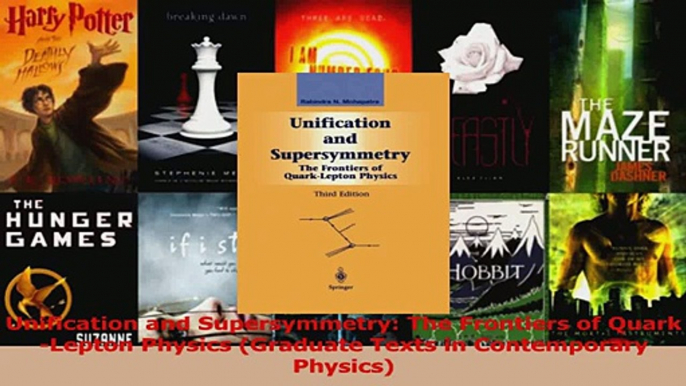 PDF Download  Unification and Supersymmetry The Frontiers of QuarkLepton Physics Graduate Texts in PDF Online