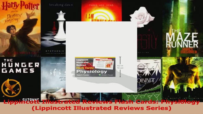 Read  Lippincott Illustrated Reviews Flash Cards Physiology Lippincott Illustrated Reviews PDF Online