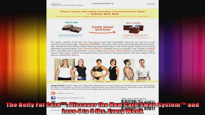 The Belly Fat Cure Discover the New Carb Swap System and Lose 4 to 9 lbs Every Week