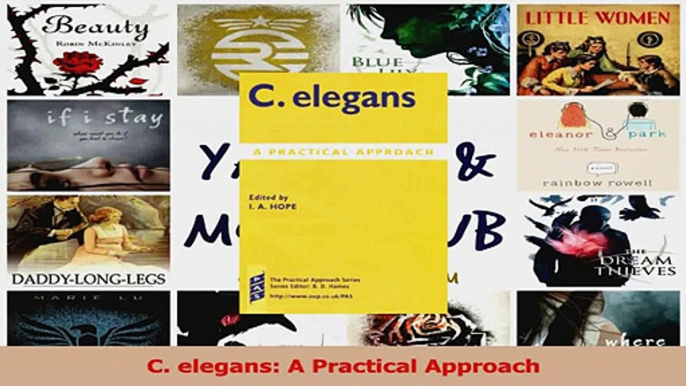 PDF Download  C elegans A Practical Approach PDF Full Ebook