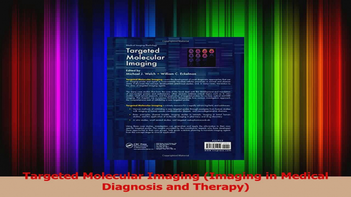 Targeted Molecular Imaging Imaging in Medical Diagnosis and Therapy Read Full Ebook