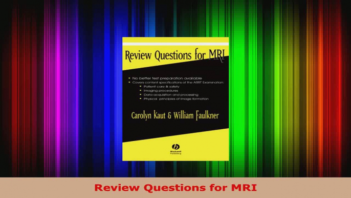 Read  Review Questions for MRI Ebook Free