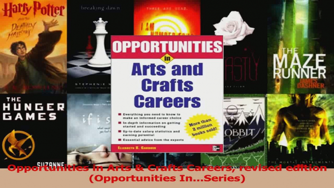 Read  Opportunities in Arts  Crafts Careers revised edition Opportunities InSeries Ebook Free