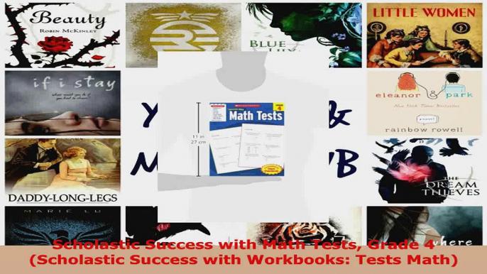 Read  Scholastic Success with Math Tests Grade 4 Scholastic Success with Workbooks Tests Math Ebook Free