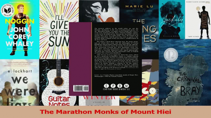 Download  The Marathon Monks of Mount Hiei PDF Online