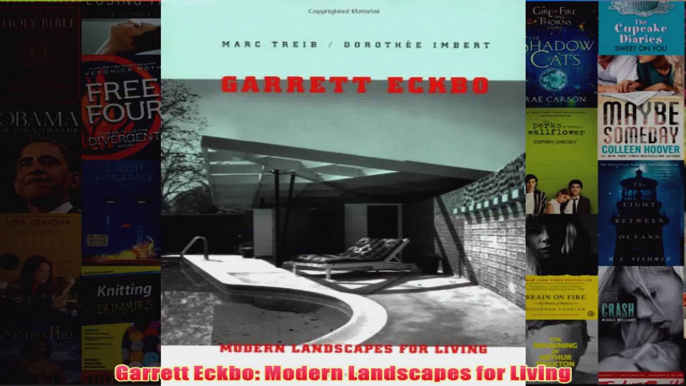 Garrett Eckbo Modern Landscapes for Living