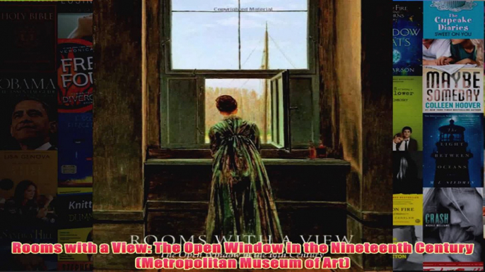 Rooms with a View The Open Window in the Nineteenth Century Metropolitan Museum of Art