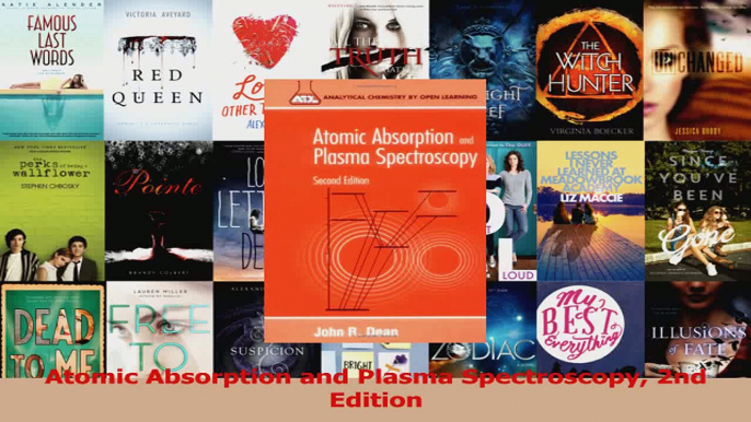 Read  Atomic Absorption and Plasma Spectroscopy 2nd Edition PDF Online