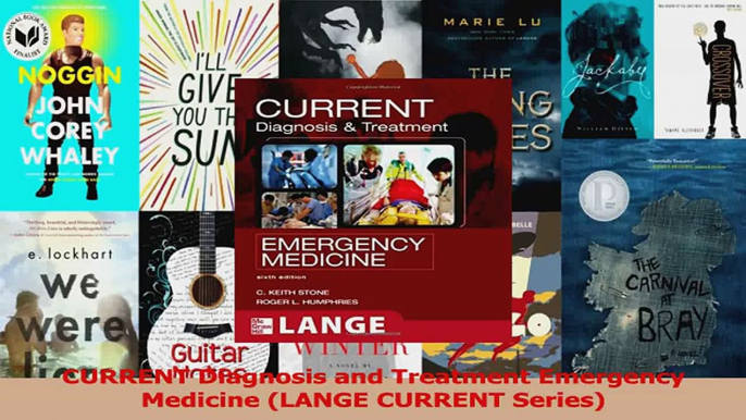 Download  CURRENT Diagnosis and Treatment Emergency Medicine LANGE CURRENT Series PDF Online