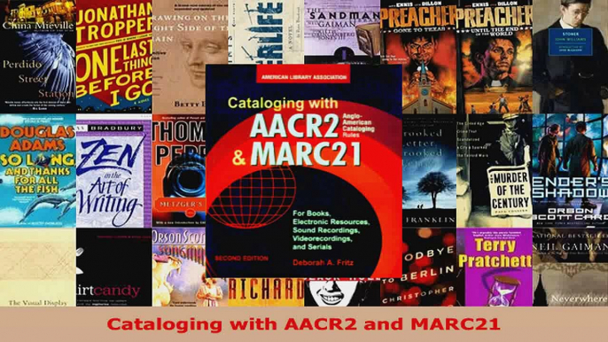 Read  Cataloging with AACR2 and MARC21 EBooks Online