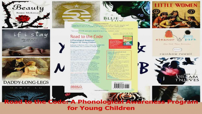 PDF Download  Road to the Code A Phonological Awareness Program for Young Children PDF Online