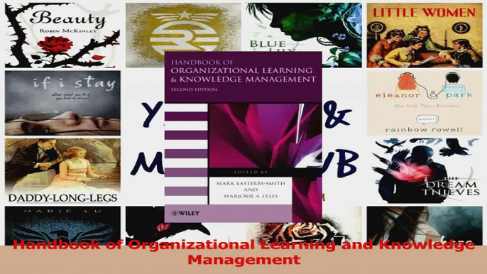 Read  Handbook of Organizational Learning and Knowledge Management Ebook Free