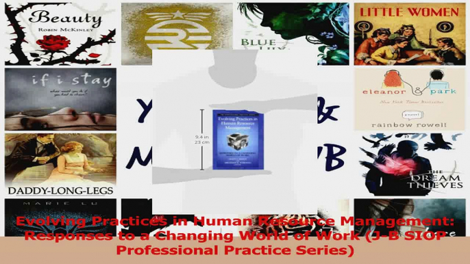 Read  Evolving Practices in Human Resource Management Responses to a Changing World of Work Ebook Free