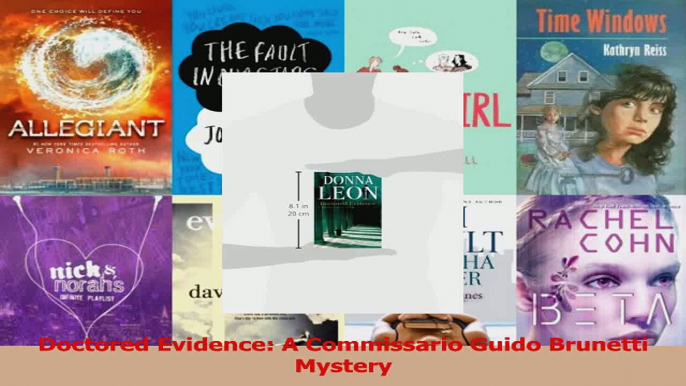 Read  Doctored Evidence A Commissario Guido Brunetti Mystery Ebook Free