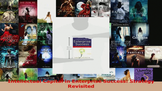 Read  Intellectual Capital in Enterprise Success Strategy Revisited EBooks Online