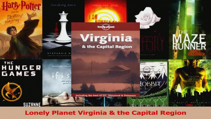 Read  Lonely Planet Virginia  the Capital Region Ebook Free