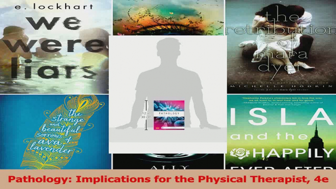 PDF Download  Pathology Implications for the Physical Therapist 4e Download Online