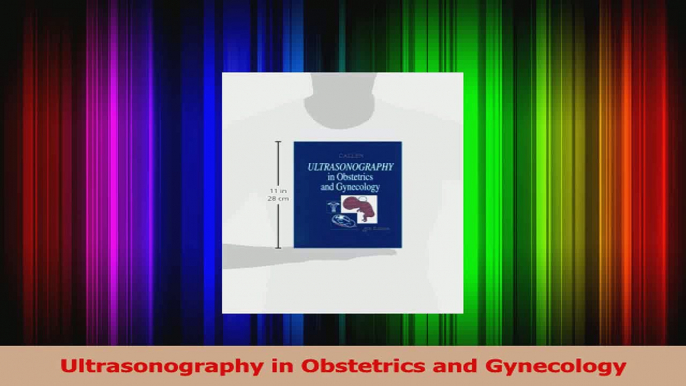 PDF Download  Ultrasonography in Obstetrics and Gynecology Download Full Ebook