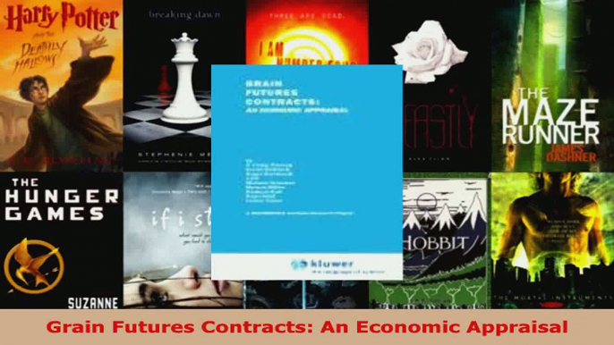 Read  Grain Futures Contracts An Economic Appraisal Ebook Free