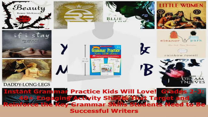 Read  Instant Grammar Practice Kids Will Love  Grades 23 40 Engaging Activity Sheets That Ebook Free