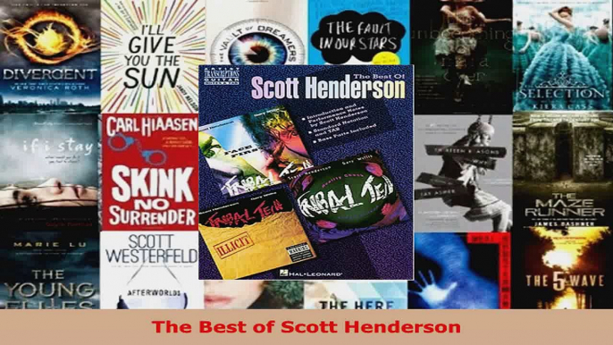 Read  The Best of Scott Henderson EBooks Online