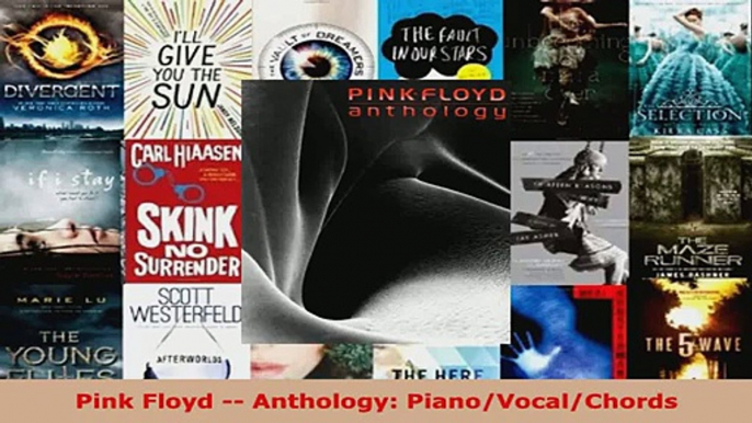 Read  Pink Floyd  Anthology PianoVocalChords PDF Free